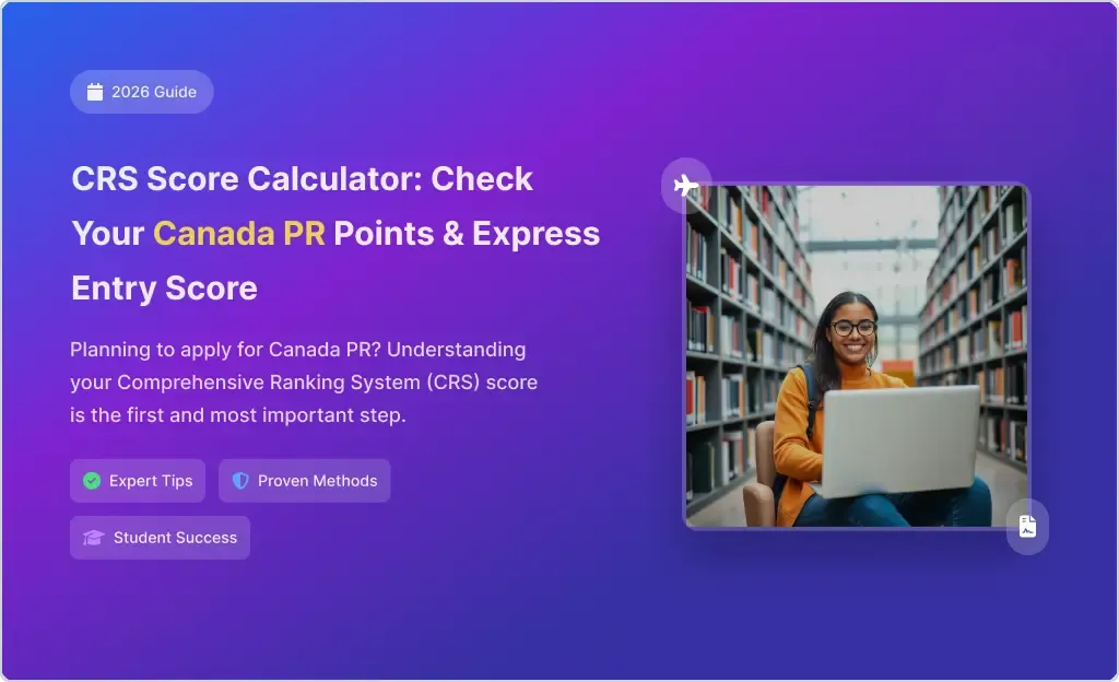 CRS Score Calculator for Canada PR