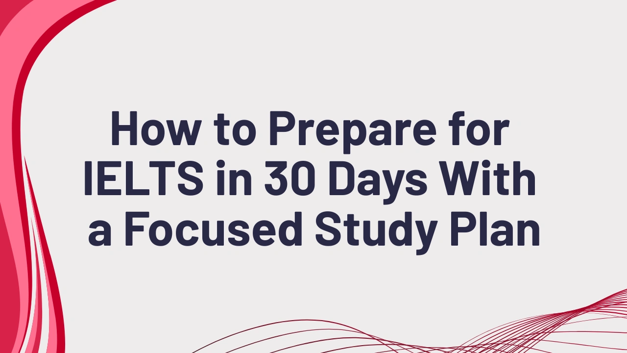 IELTS Preparation 30 Days