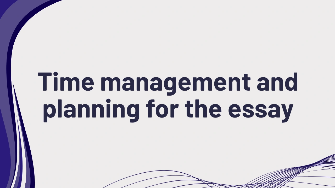 PTE Writing Time Management and Planning