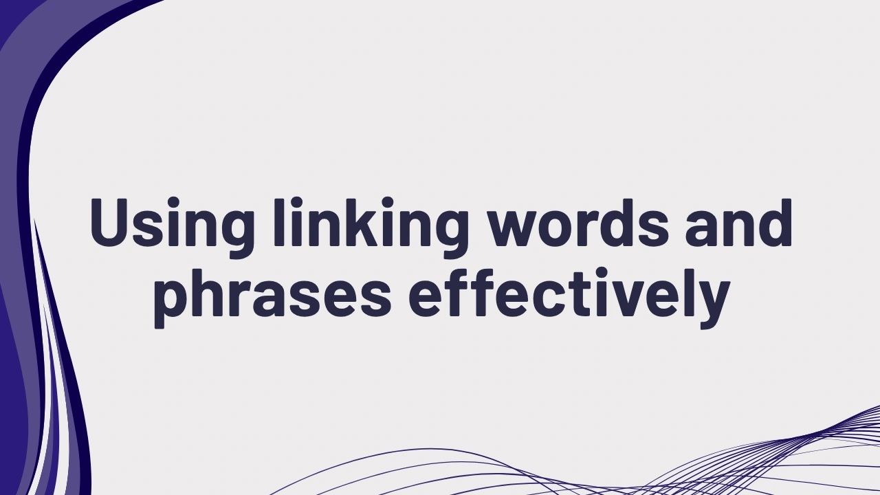 PTE Writing Linking Words and Phrases